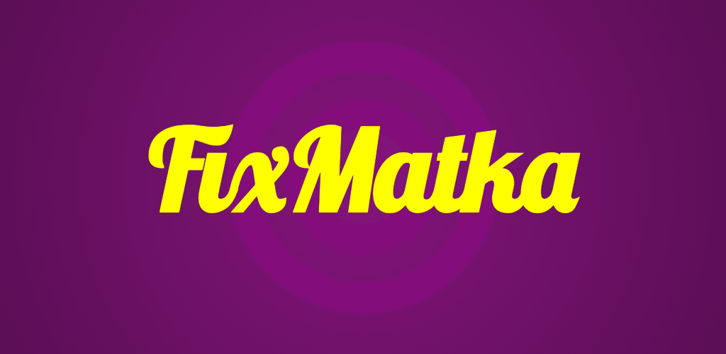 Fix Matka - Satta Matka, Matka Result and Matka Guesing